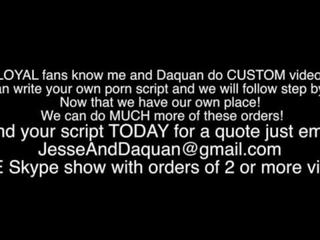 My zrobić custom filmy na fans email jesseanddaquan w gmail dot com